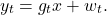 \begin{equation*}y_t = g_tx + w_t.\end{equation*}