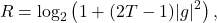 \begin{equation*}R = \text{log}_2\left(1 + (2T-1)|g|^2\right),\end{equation*}